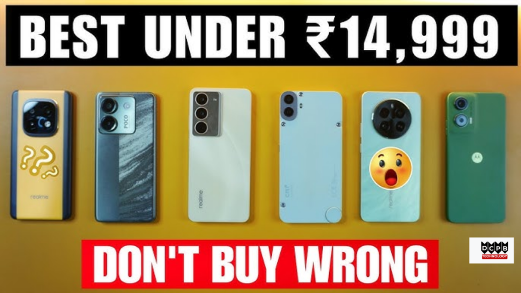 Upcoming best mobile phone under 15000 