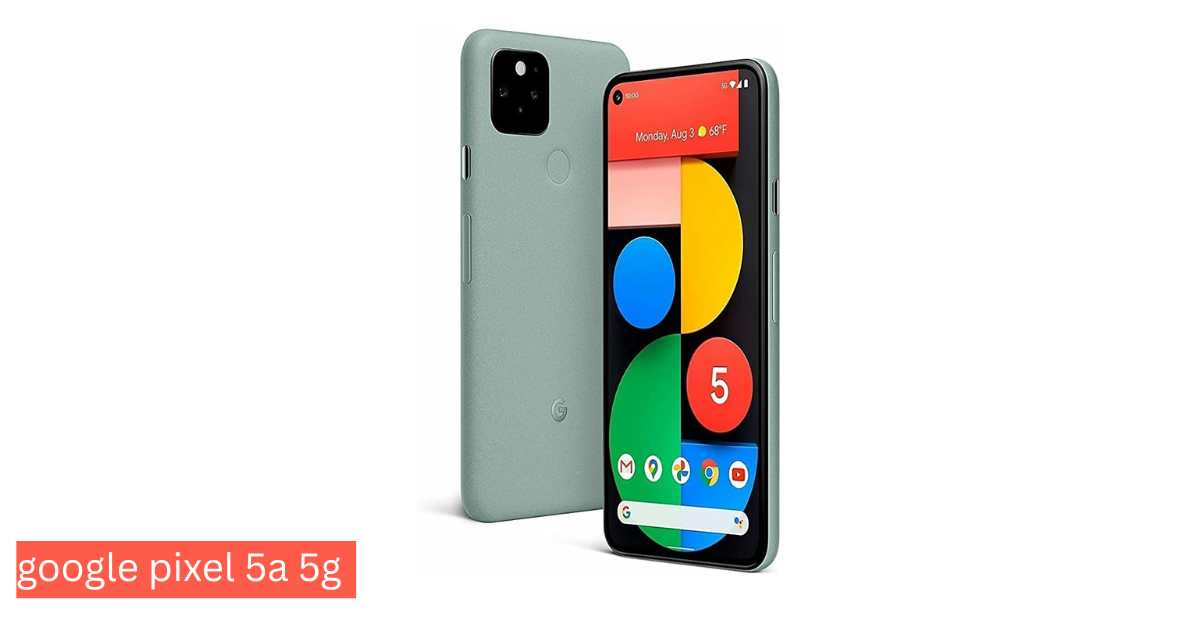 Google Pixel 5A 5G